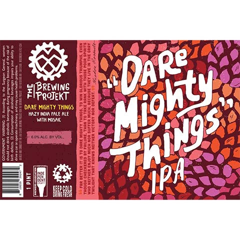 The Brewing Projekt Dare Mighty Things 2 Hazy IPA