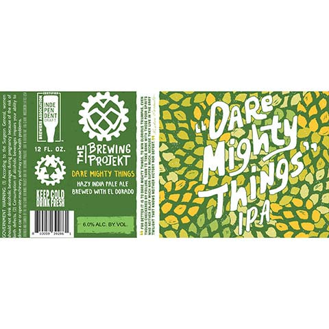 The Brewing Projekt Dare Mighty Things Hazy IPA (El Dorado)