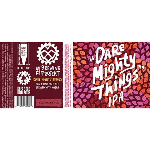 The Brewing Projekt Dare Mighty Things Hazy IPA (Mosaic)