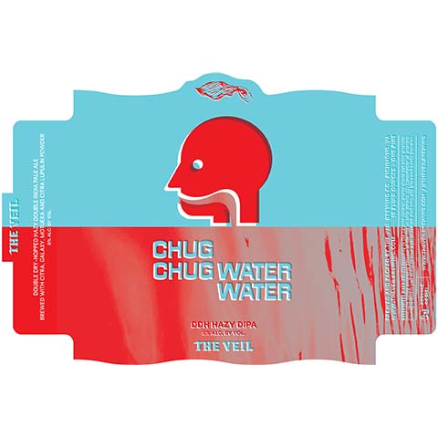 The Veil Chug Chug Water Water DDH Hazy DIPA