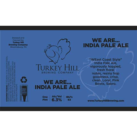 Turkey Hill We Are... India Pale Ale