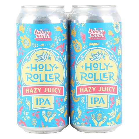 Urban South-HTX Holy Roller Hazy IPA