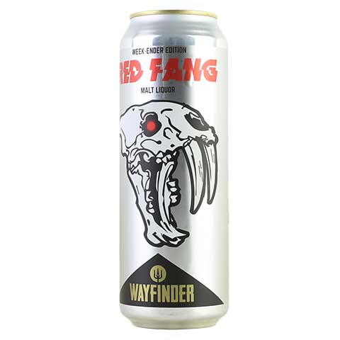 Wayfinder Red Fang Malt Liquor (week-ender edition)