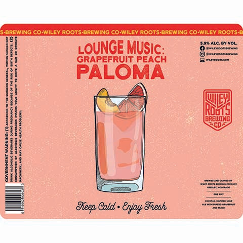 Wiley Roots Lounge Music Grapefruit Peach Paloma