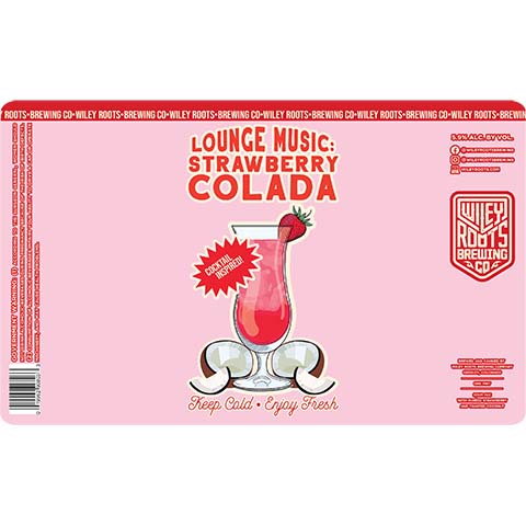 Wiley Roots Lounge Music: Strawberry Colada Sour