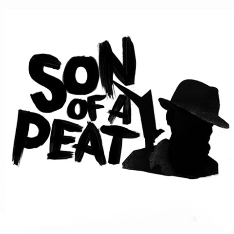 Son of a Peat Batch #1